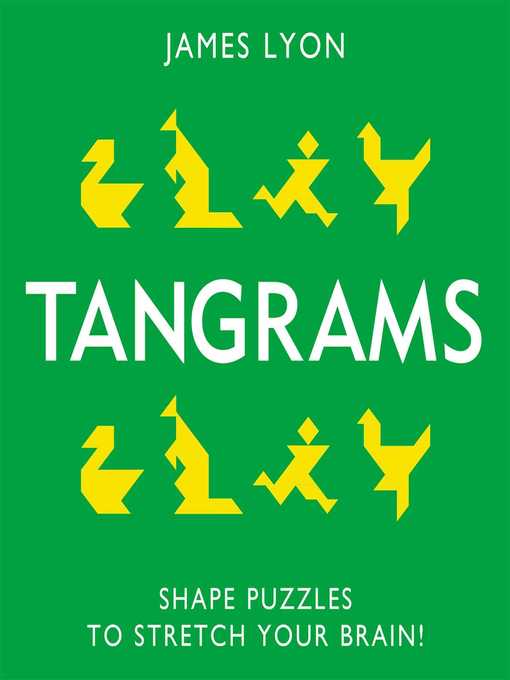 Title details for Tangrams Book by James Lyon - Available